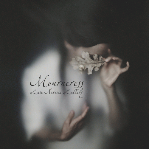 Mourneress : Late Autumn Lullaby